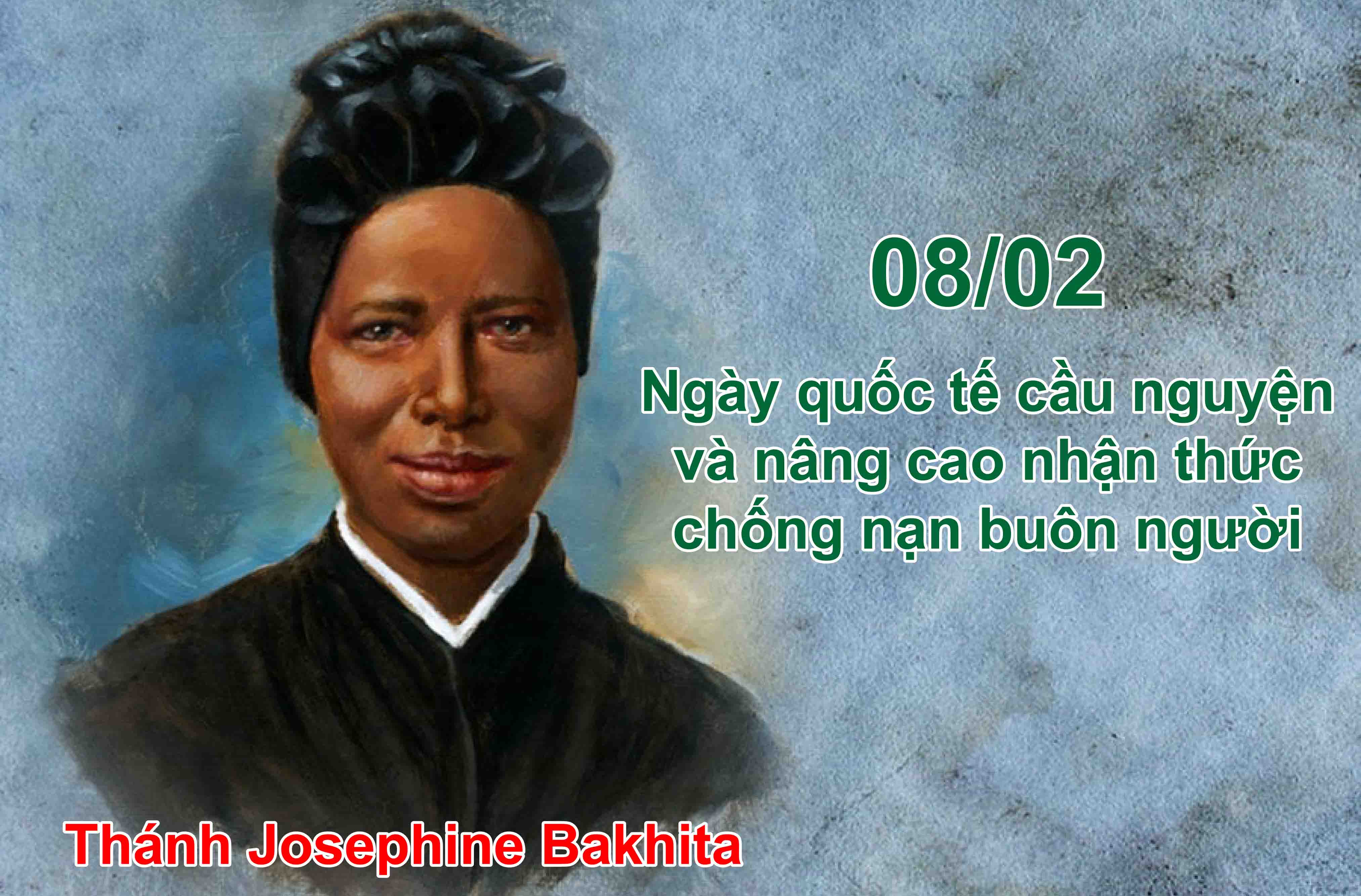 Thư Caritas - Tháng 02/2021: Cầu Nguyện Và Nâng Cao Nhận Thức Chống Buôn Người