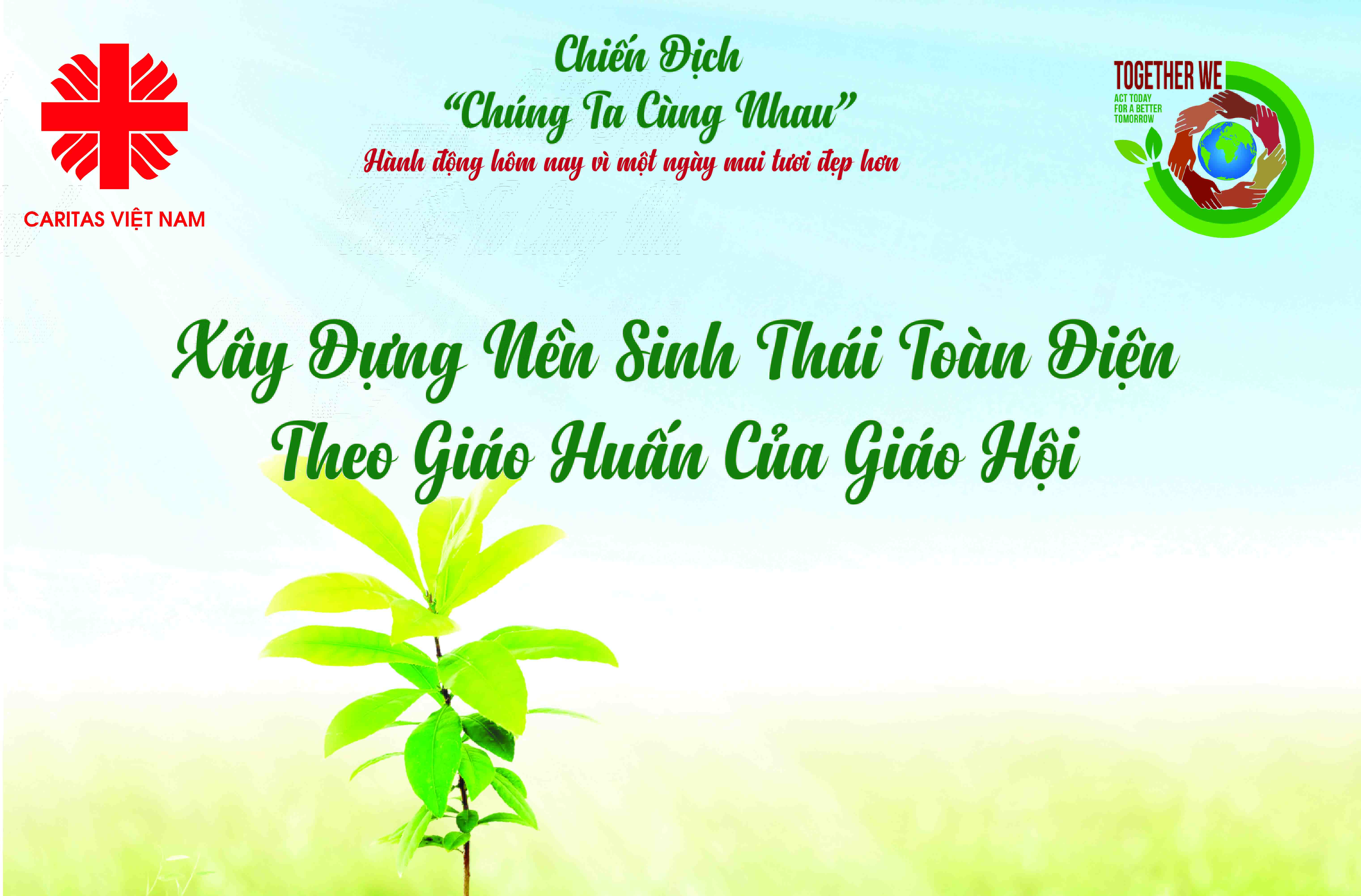 Caritas Việt Nam: Thư mời tham dự khóa tập huấn Chiến dịch Chúng Ta Cùng Nhau
