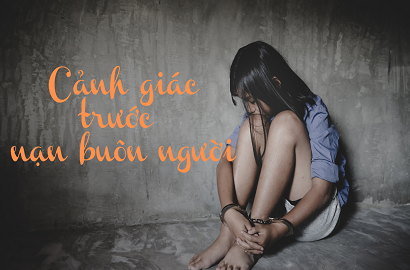 Caritas Việt Nam: Cảnh Giác Trước Nạn Buôn Người
